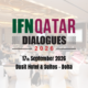 IFN Qatar Dialogues 2026